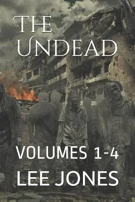 Strigoii: Volumele 1-4 - The Undead: Volumes 1-4