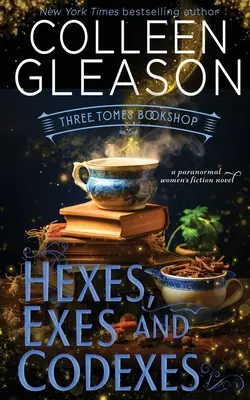 Hexes, Exes și Codexuri - Hexes, Exes and Codexes