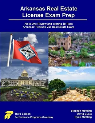 Arkansas Real Estate License Exam Prep: All-in-One Review și testarea pentru a trece Arkansas' Pearson Vue Real Estate Exam - Arkansas Real Estate License Exam Prep: All-in-One Review and Testing to Pass Arkansas' Pearson Vue Real Estate Exam