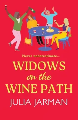 Văduve pe calea vinului - Widows on the Wine Path
