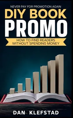 Promovare de carte DIY: Cum să găsești cititori fără să cheltuiești bani - DIY Book Promo: How to Find Readers Without Spending Money