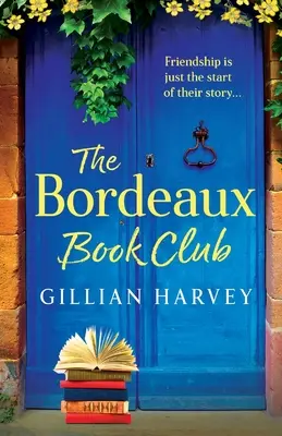 Clubul de carte Bordeaux - The Bordeaux Book Club