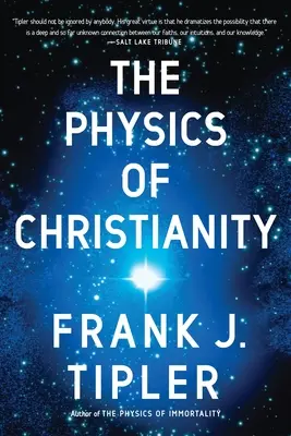Fizica creștinismului (The Physics of Christianity) - The Physics of Christianity