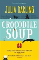 Supă de crocodil - Crocodile Soup