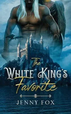 Favoritul regelui alb - The White King's Favorite