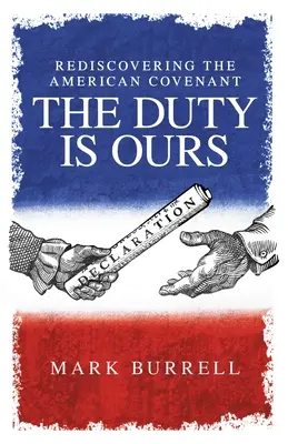 Redescoperirea Convenției americane: Datoria este a noastră - Rediscovering the American Convenant: The Duty Is Ours