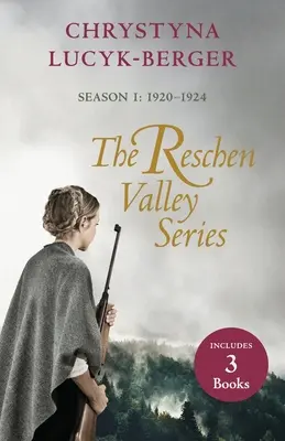 Seria Valea Reschen: Sezonul 1 - 1920-1924: Cărțile 1 și 2 + Prequel - The Reschen Valley Series: Season 1 - 1920-1924: Books 1 & 2 + Prequel