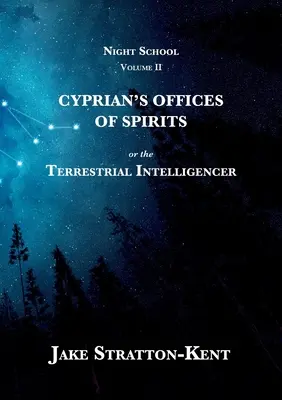 Oficiile de spirite ale lui Ciprian - Cyprian's Offices of Spirits
