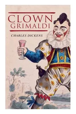 Clovnul Grimaldi - Clown Grimaldi