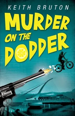 Crimă pe Dodder - Murder on the Dodder
