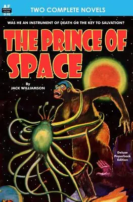 Prințul spațiului și al puterii - Prince of Space, The, & Power