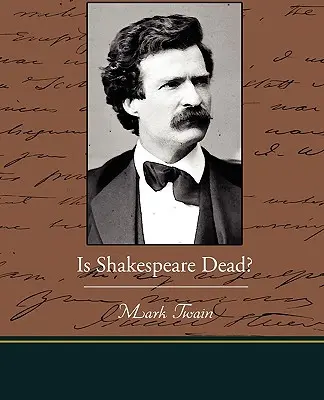 A murit Shakespeare? - Is Shakespeare Dead?