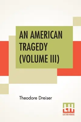 O tragedie americană - An American Tragedy