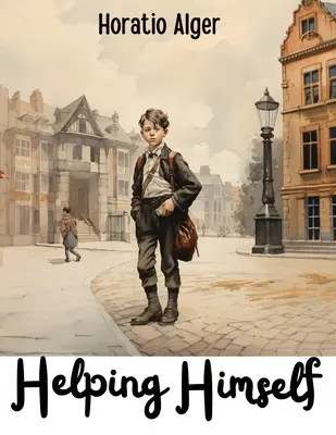 Ajutându-se pe sine - Helping Himself