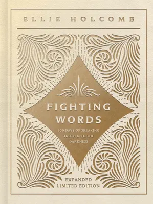 Fighting Words Devotional: Expanded Limited Edition