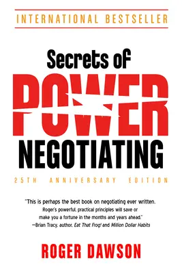 Secretele negocierii cu putere, ediția aniversară 25 - Secrets of Power Negotiating, 25th Anniversary Edition