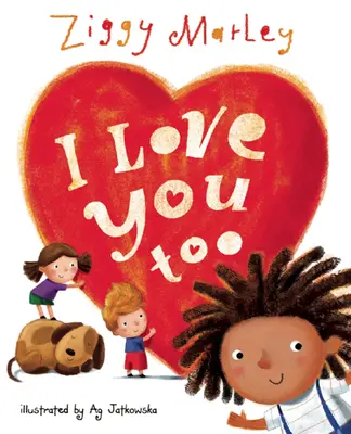 Și eu te iubesc - I Love You Too