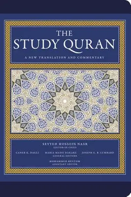 Studiul Coranului: O nouă traducere și comentariu - The Study Quran: A New Translation and Commentary