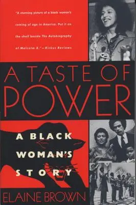 A Taste of Power: Povestea unei femei de culoare - A Taste of Power: A Black Woman's Story