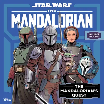 Star Wars: The Mandalorian: Căutarea Mandalorianului - Star Wars: The Mandalorian: The Mandalorian's Quest