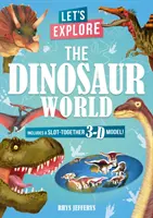 Să explorăm lumea dinozaurilor - Let's Explore The Dinosaur World