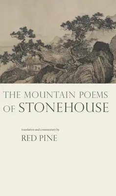 Poemele montane ale lui Stonehouse - The Mountain Poems of Stonehouse