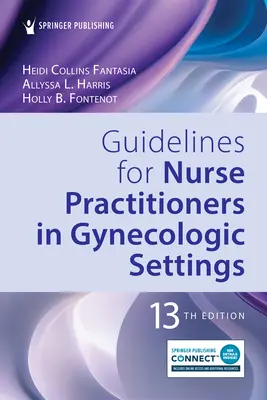 Linii directoare pentru asistenții medicali practicieni în contexte ginecologice - Guidelines for Nurse Practitioners in Gynecologic Settings