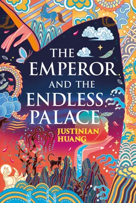 Împăratul și palatul fără sfârșit: A Romantasy Novel - The Emperor and the Endless Palace: A Romantasy Novel