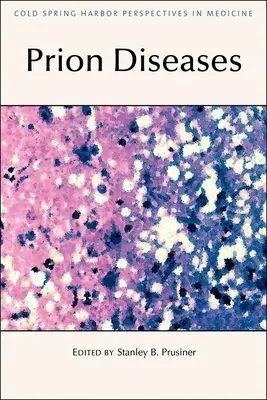 Bolile prionice - Prion Diseases