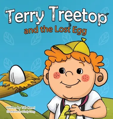 Terry Treetop și oul pierdut - Terry Treetop and the Lost Egg