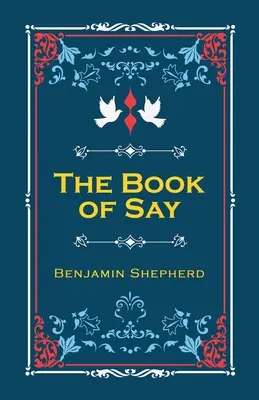 Cartea lui Say - The Book of Say