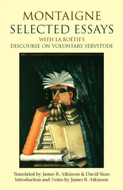 Montaigne: Eseuri alese - Montaigne: Selected Essays