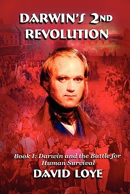 A doua revoluție a lui Darwin - Darwin's Second Revolution