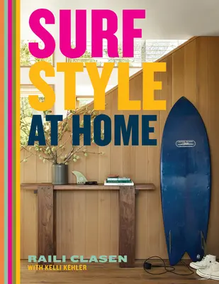 Stilul surf la domiciliu - Surf Style at Home