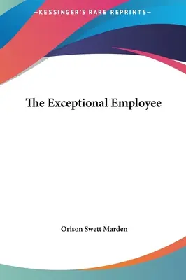 Angajatul excepțional - The Exceptional Employee