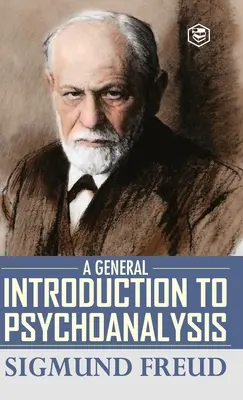 O introducere generală în psihanaliză - A General Introduction to Psychoanalysis