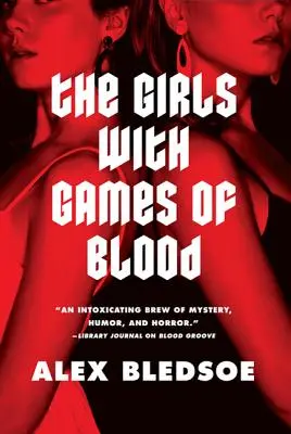Fetele cu jocuri de sânge - The Girls with Games of Blood