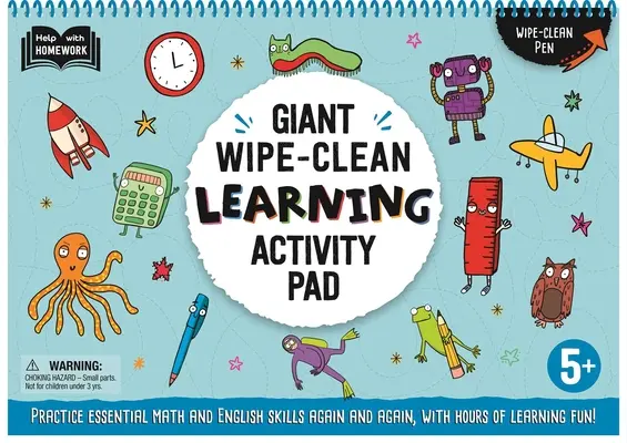 Pachet uriaș de activități de învățare Wipe-Clean: Exersează abilitățile esențiale de matematică și engleză, cu ore de distracție de învățare! 5+ - Giant Wipe-Clean Learning Activity Pack: Practice Essential Math and English Skills, with Hours of Learning Fun! 5+