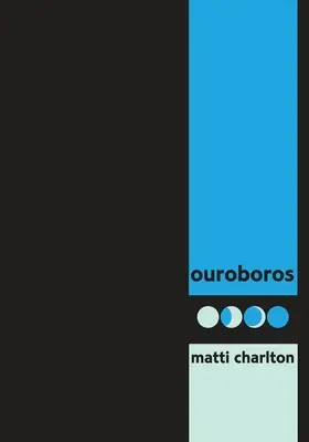 ouroboros: poeme ciclice de transformare de către eminentul poet transgender din canada - ouroboros: cyclic poems of transformation by canada's eminent transgender poet