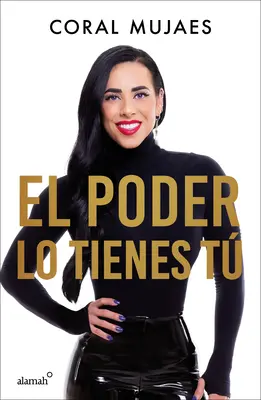El Poder Lo Tienes T / Puterea este în tine - El Poder Lo Tienes T / The Power Is in You