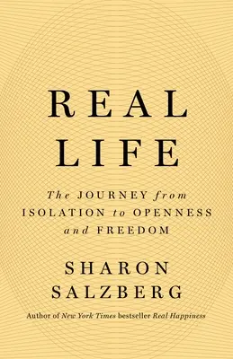 Real Life: Călătoria de la izolare la deschidere și libertate - Real Life: The Journey from Isolation to Openness and Freedom