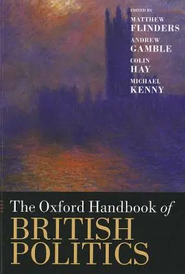 Manualul Oxford de politică britanică - The Oxford Handbook of British Politics