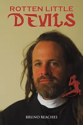 Micii diavoli putreziți - Rotten Little Devils