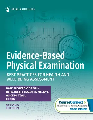 Examinarea fizică bazată pe dovezi: Cele mai bune practici pentru evaluarea sănătății și a bunăstării - Evidence-Based Physical Examination: Best Practices for Health and Well-Being Assessment