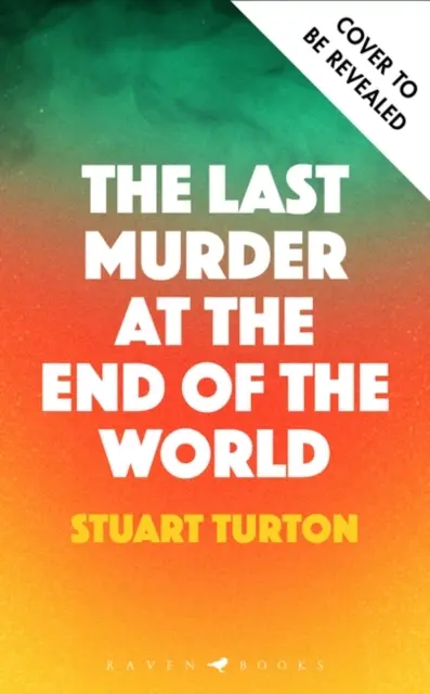 Ultima crimă de la capătul lumii - Last Murder at the End of the World