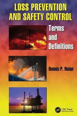 Prevenirea pierderilor și controlul siguranței: Termeni și definiții - Loss Prevention and Safety Control: Terms and Definitions