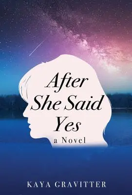 După ce a spus da - After She Said Yes