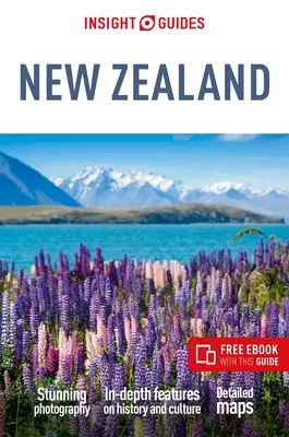 Insight Guides Noua Zeelandă: Ghid de călătorie cu carte electronică gratuită - Insight Guides New Zealand: Travel Guide with Free eBook