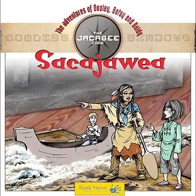 Sacajawea: Nivelul 4 - Sacajawea: Level 4