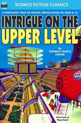 Intrigă la nivelul superior - Intrigue on the Upper Level